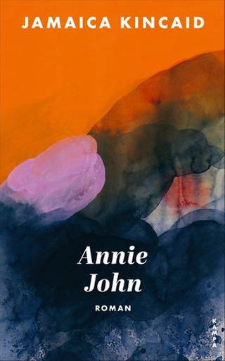 Jamaica Kincaid - Annie John (Foto: Pressestelle, Kampa Verlag)