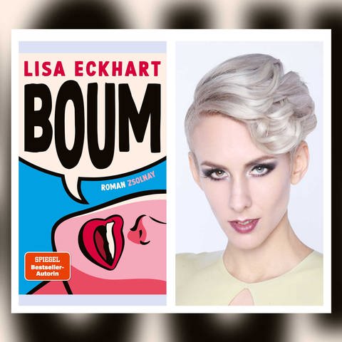 Buchcover und Autorin Lisa Eckhart: Boum (Foto: Pressestelle, Zsolnay Verlag | © Photo by Peter W. Czernich)