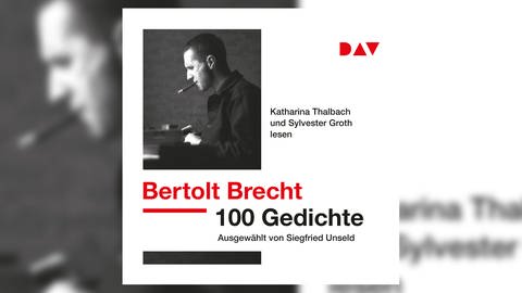 Bertolt Brecht: 100 Gedichte. Ausgewählt von Siegfried Unseld (Foto: Pressestelle, Der Audio Verlag)