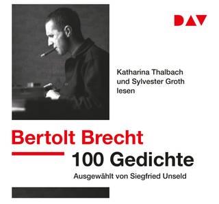 Bertolt Brecht: 100 Gedichte. Ausgewählt von Siegfried Unseld (Foto: Pressestelle, Der Audio Verlag)