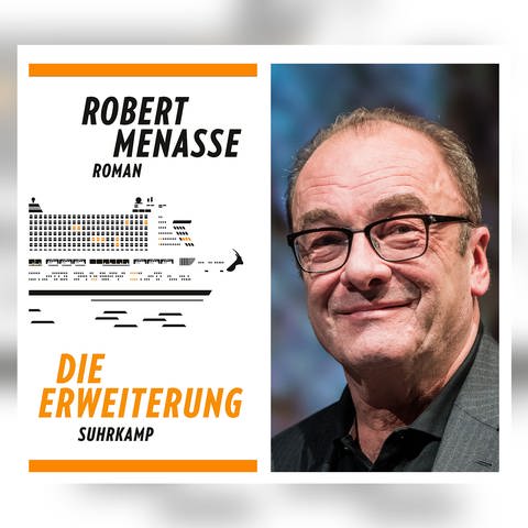 Porträt von Robert Menasse und das Cover seines Romans "Die Erweiterung" (Foto: Pressestelle, Porträt: picture alliance/dpa | Andreas Arnold | Cover: Suhrkamp Verlag)