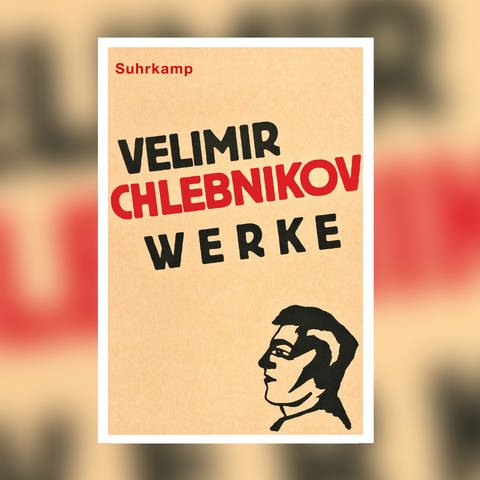 Velimir Chlebnikov  (Foto: Pressestelle, Suhrkamp Verlag)