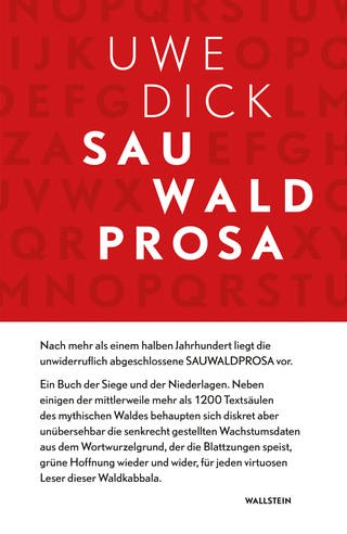 Uwe Dick - Sauwaldprosa (Foto: Pressestelle, Wallstein Verlag)