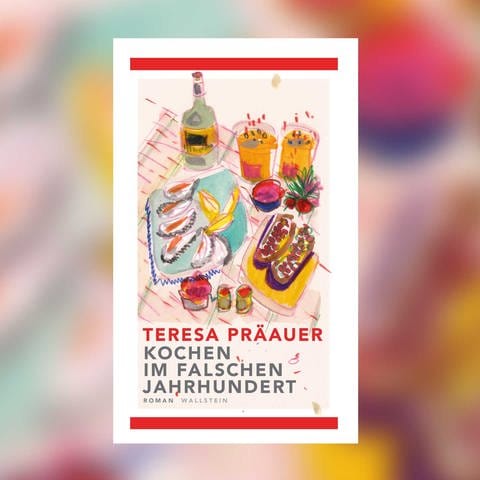 Teresa Präauer - Kochen im falschen Jahrhundert (Foto: Pressestelle, Wallstein Verlag)