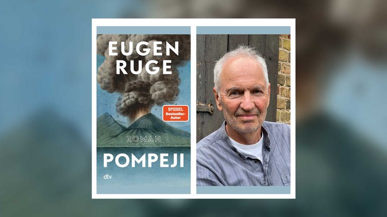 Eugen Ruge – Pompeji oder Die fünf Reden des Jowna (Foto: Pressestelle, dtv Verlag)