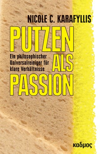 Nicole C. Karafyllis - Putzen als Passion (Foto: Pressestelle, Kadmos Verlag)
