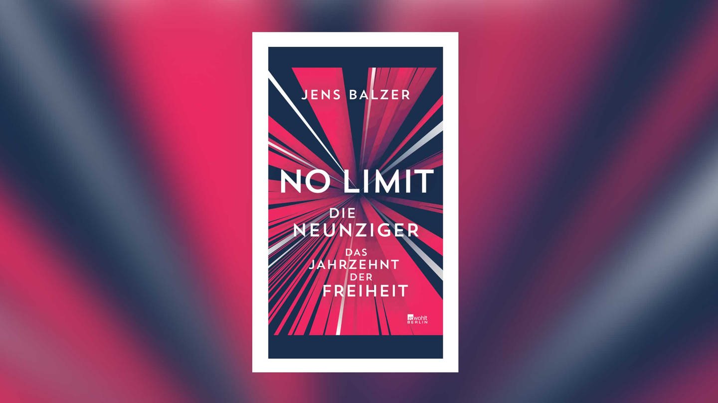 Jens Balzer – No Limit. Die Neunziger – das Jahrzehnt der Freiheit (Foto: Pressestelle, Rowohlt Verlag)