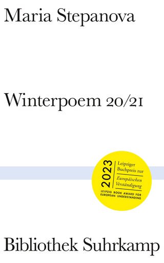 Maria Stepanova: Winterpoem 2021 (Foto: Pressestelle, Suhrkamp Verlag)
