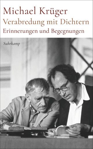 Cover Michael Krüger: Verabredung mit Dichtern (Foto: Pressestelle, Suhrkamp Verlag)