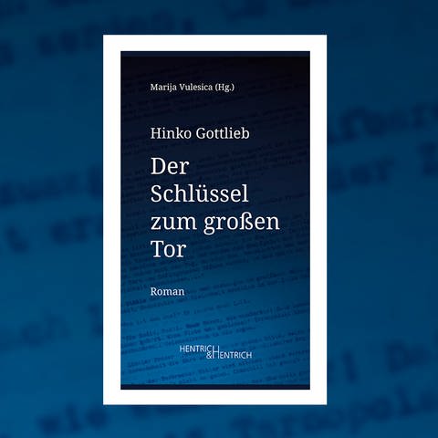 Hinko Gottlieb – Der Schlüssel zum großen Tor (Foto: Pressestelle, Hentrich & Hentrich Verlag)