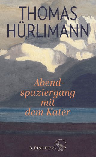 Cover des Buches Thomas Hürlimann: Abendspaziergang mit dem Kater (Foto: Pressestelle, S. Fischer Verlag)