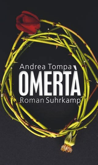 Buchcover von Andrea Tompa: Omertà (Foto: Pressestelle, Suhrkamp Verlag)