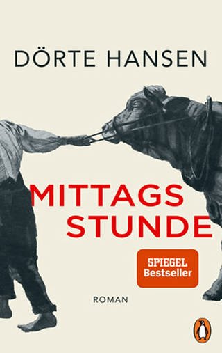 Buchcover: Dörte Hansen: Mittagsstunde (Foto: SWR, Penguin verlag  -)