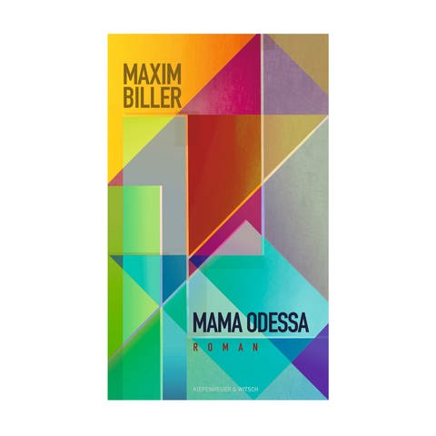 Cover des Buches Maxim Biller: Mama Odessa (Foto: Pressestelle, Verlag: Kiepenheuer & Witsch)