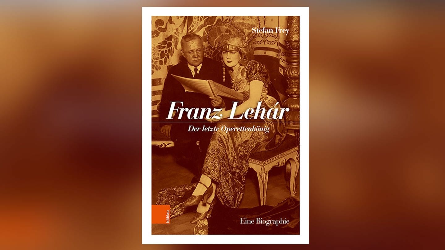 Buch-Cover: Franz Lehár: Der letzte Operettenkönig (Foto: Pressestelle, Böhlau-Verlag)