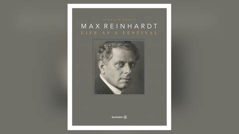 Buch-Cover: Max Reinhardt – Ein Leben als Festspiel (Foto: Pressestelle, Brandstätter)