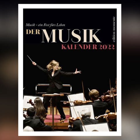 Der Musikkalender der edition momente (Foto: Pressestelle, edition momente)
