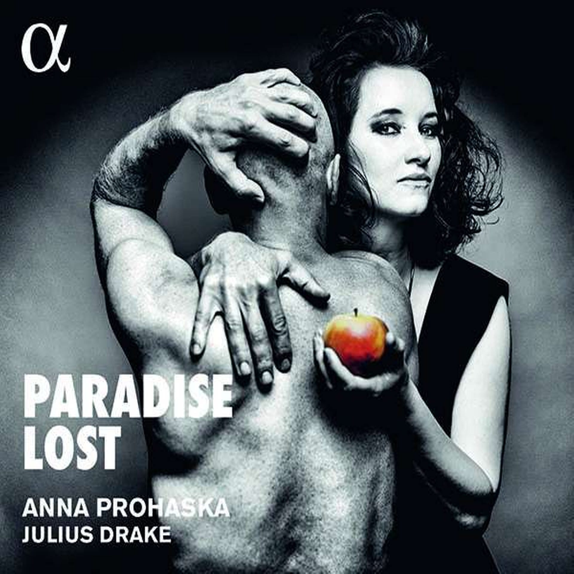 CD-Cover: Anna Prohaska - Paradiese Lost (Foto: Pressestelle, Alpha Classics)