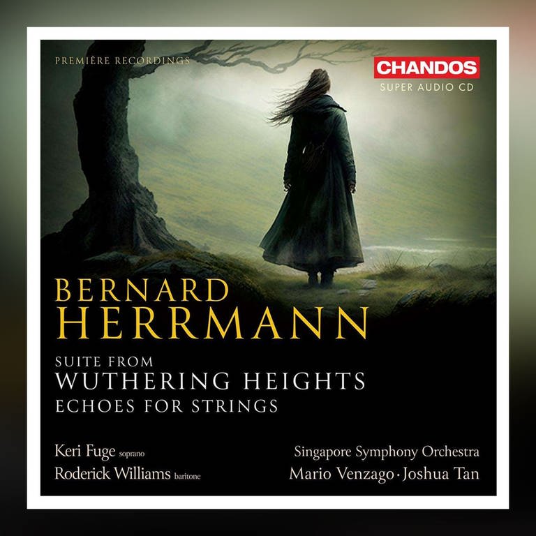 Album-Cover: Bernard Hermann: Wuthering Heights (Foto: Chandos)
