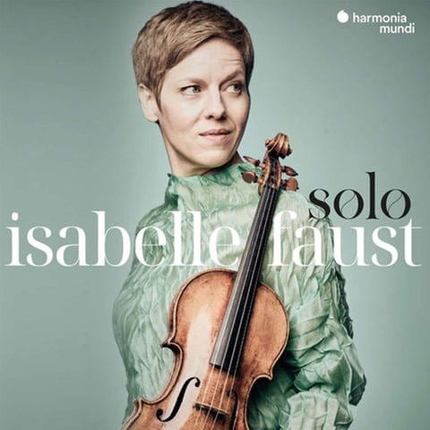 Album-Cover "Solo" von Isabelle Faust (Foto: harmonia mundi)