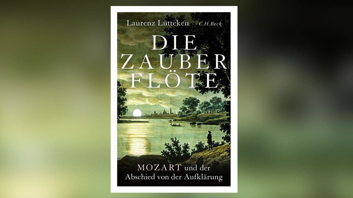 Laurenz Lütteken: Die Zauberflöte - Mozart und der Abschied von der Aufklärung (Foto: Pressestelle, C.H. Beck)