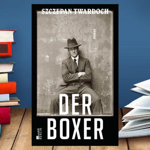Buchcover: Szczepan Twardoch: Der Boxer (Foto: SWR, Rowohlt Verlag - Rowohlt Verlag)