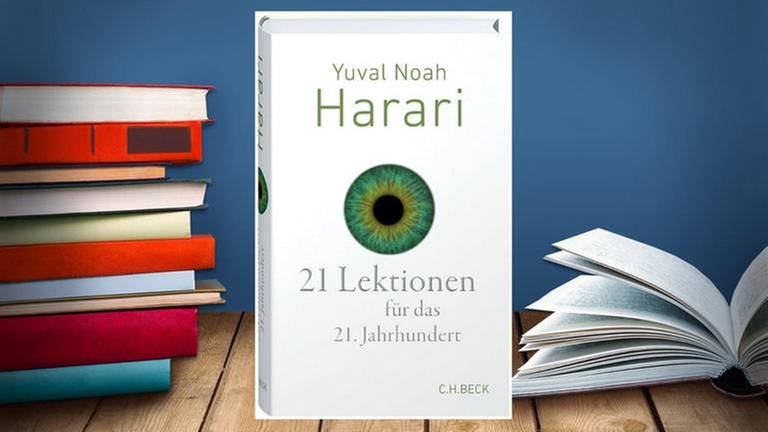 Buchcover: Yuval Noah Harari: 21 Lektionen für das 21. Jahrhundert (Foto: Pressestelle, www.beck.de -)
