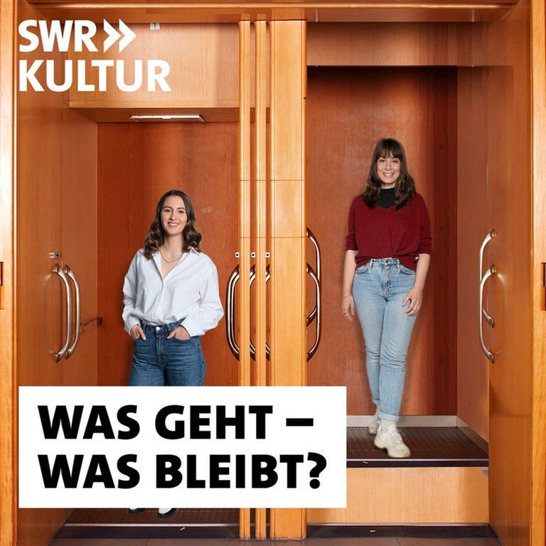 Kristine Harthauer und Philine Sauvageot vom Podcast "Was geht - was bleibt?" (Foto: SWR, SWR / Benoît Linder)