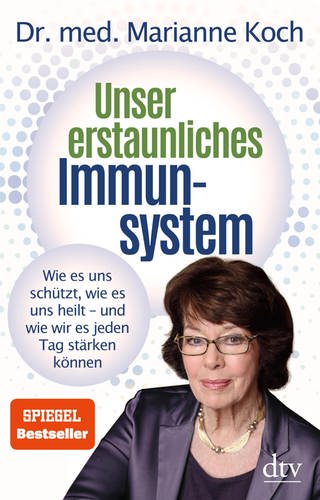 Buchcover: Marianne Koch – Unser ertaunliches Immunsystem (Foto: dtv)