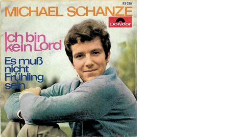 Plattencover von Michael Schanze (Foto: SWR, Polydor (Coverscan))