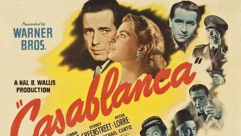 Filmplakat aus dem Jahr 1942 zu "Casablanca" (Foto: SWR, Imago -)