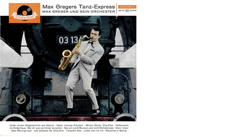 Max Greger Plattencover Tanzexpress (Foto: SWR, Polydor (Coverscan))