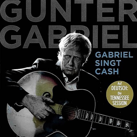 Gunter Gabriel Album "Gabriel singt Cash" (Foto: picture-alliance / Reportdienste, SWR, Coverscan Warner Music)
