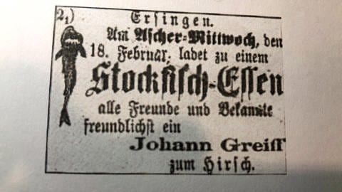 Einladung vom Gasthaus Hirsch in Ersingen im Alb-Donau-Kreis zum Stockfischessen an Aschermittwoch. Eine Tradition seit genau 150 Jahren.  (Foto: SWR, Frank Polifke)