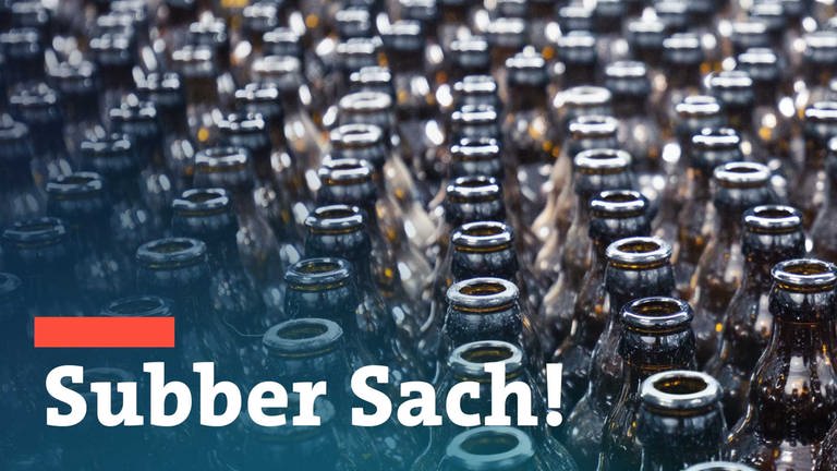 leere Bierflaschen, im Vordergrund Schriftzug "Subber Sach" (Foto: SWR)