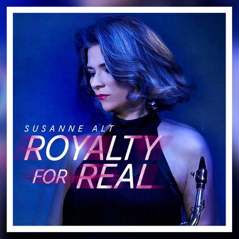 „Royalty For Real“ von Susanne Alt (Foto: Pressestelle, Venus Tunes)
