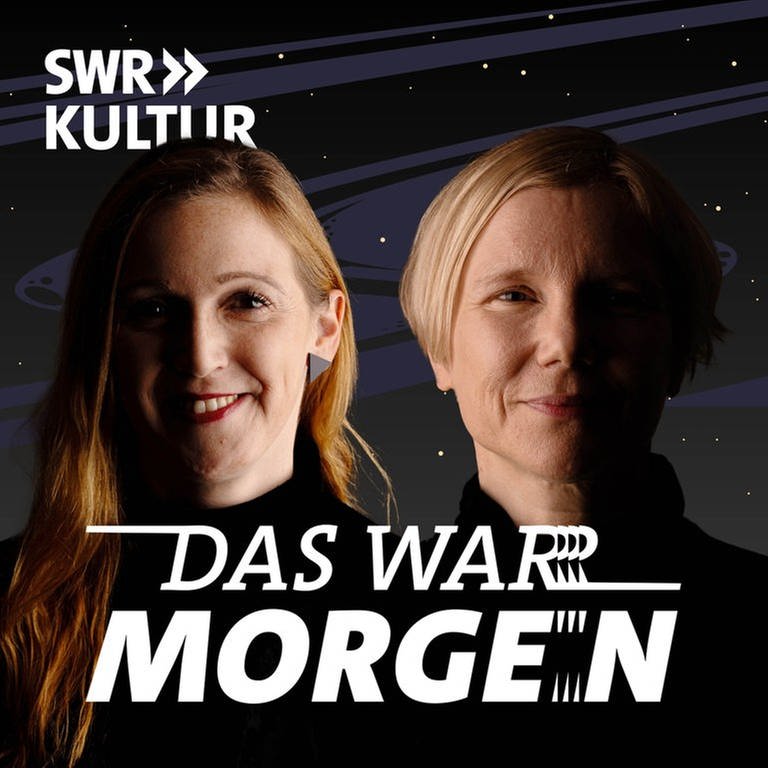 Grafik des Science-Fiction-Podcasts "Das war morgen" mit Isabella Hermann und Aiki Mira