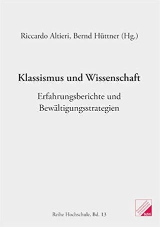 Klassismus und Wissenschaft: Erfahrungsberichte und Bewältigungsstrategien (Foto: Pressestelle,  Bund demokrat. Wissenschaftl)
