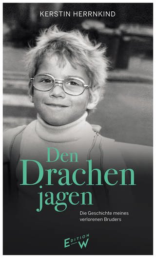Den Drachen jagen: Die Geschichte meines verlorenen Bruders (Foto: Pressestelle, Edition W GmbH)