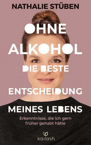 Cover des Buches "Ohne Alkohol" von Natalie Stüber (Foto: Pressestelle, Kaisha)