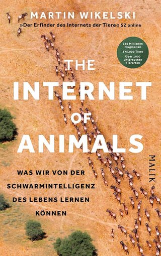 Buchcover "The Internet of Animals" von Martin Wikelski