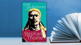 Buchcover: Stephan Thome: Gott der Barbaren (Foto: Suhrkamp Verlag -)