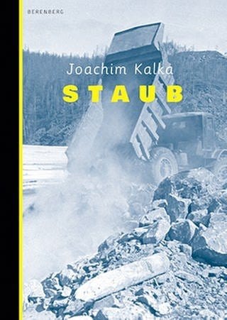 Joachim Kalka - Staub. Ein Montage-Essay (Foto: Berenberg Verlag)