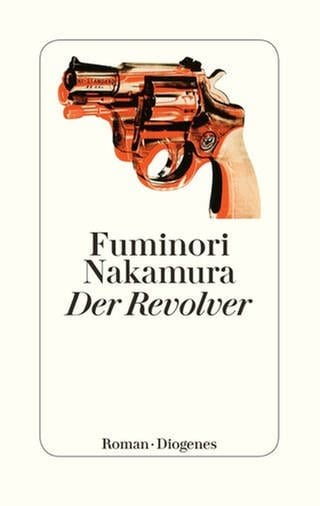 Fuminori Nakamura - Der Revolver (Foto: Diogenes)