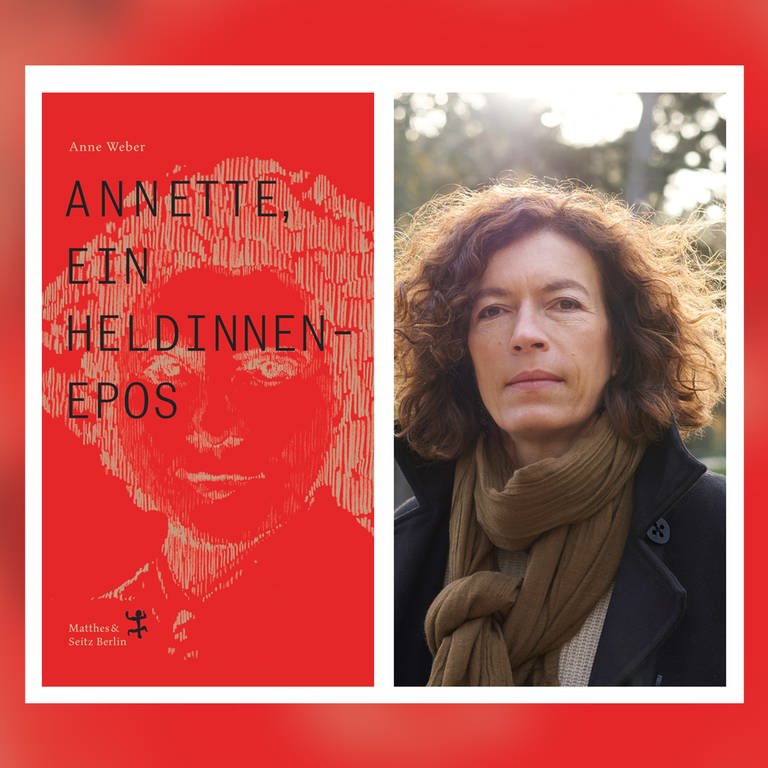 Anne Weber - Annette. Ein Heldinnenepos (Foto: Verlag Matthes & Seitz)