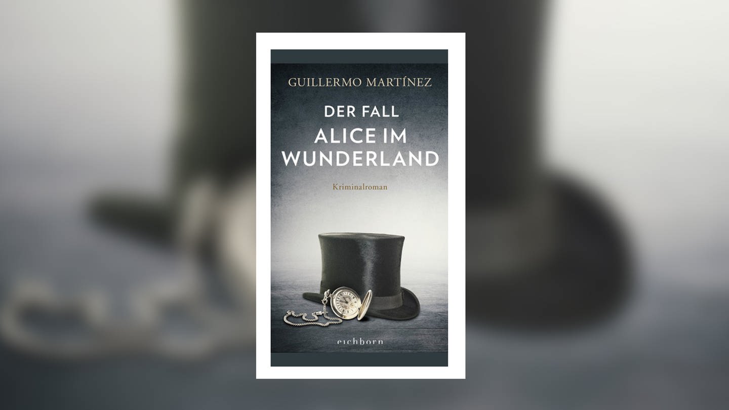 Guillermo Martínez - Der Fall Alice im Wunderland (Foto: Eichborn Verlag)