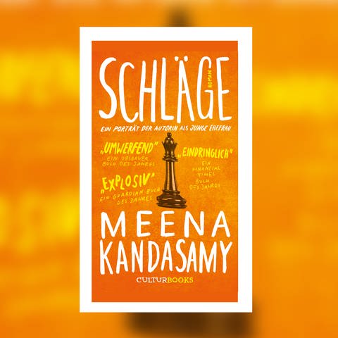 Meena Kandasamy - Schläge. Ein Porträt der Autorin als junge Ehefrau (Foto: Verlag Culturbooks)