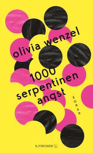 Olivia Wenzel - 1000 Serpentinen Angst  (Foto: Pressestelle, S. Fischer Verlag)