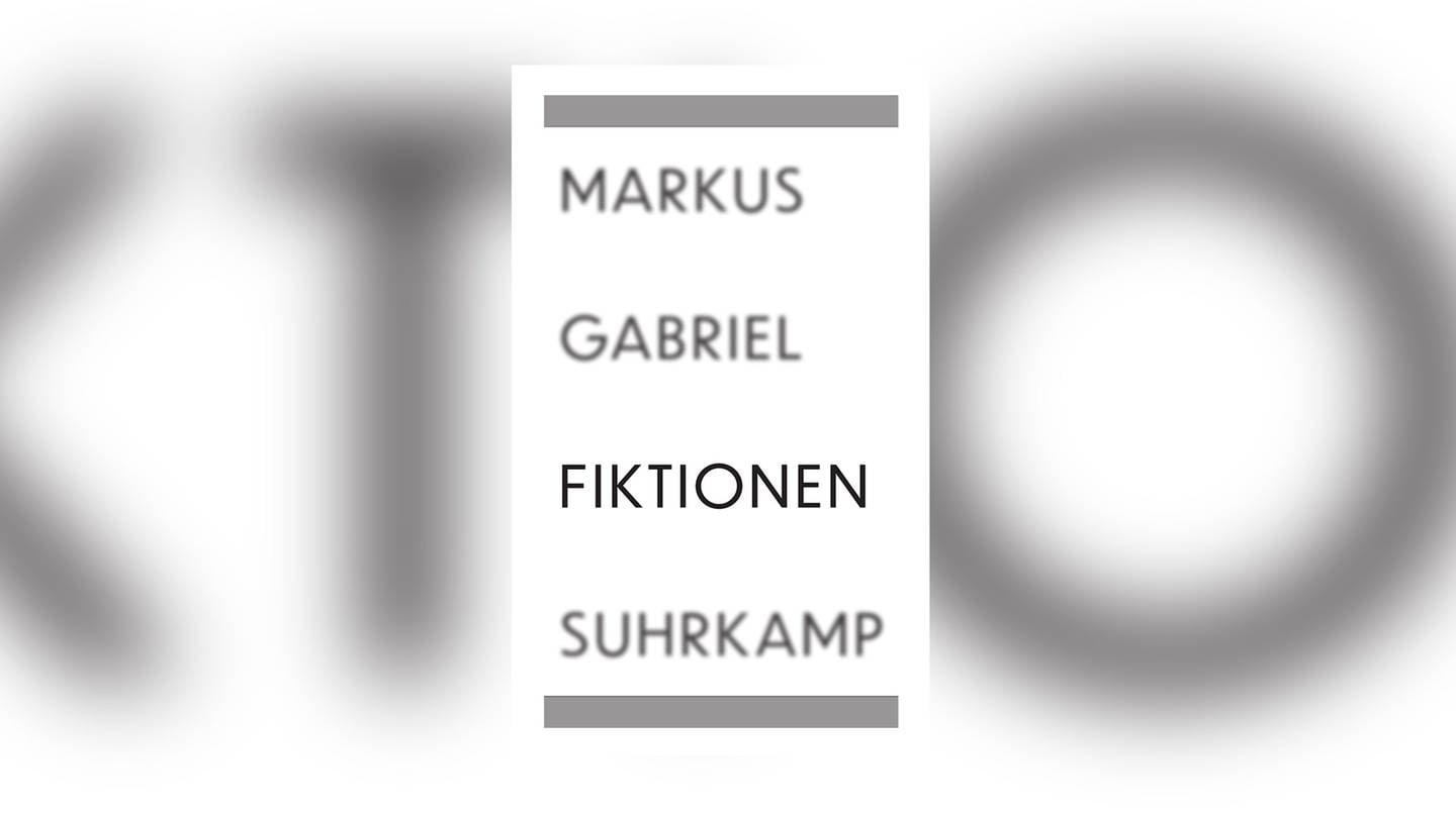 Markus Gabriel - Fiktionen (Foto: Pressestelle, Suhrkamp Verlag)