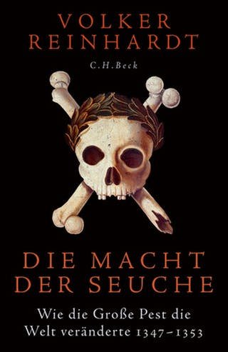 Volker Reinhardt - Die Macht der Seuche. Wie die Große Pest die Welt veränderte (Foto: Pressestelle, C.H. Beck Verlag)